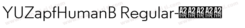 YUZapfHumanB Regular字体转换